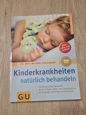 Kinderkrankheiten natürlich behandeln  von Stellman... | Buch | Zustand sehr gut
