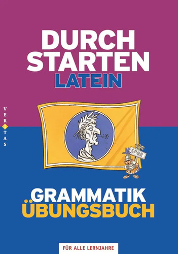 Durchstarten latein grammatik - latein,