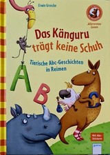 Das Känguru trägt keine Schuh. Tierische Abc-Geschichten | Buch | Zustand se gut