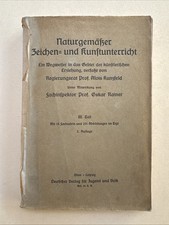 Naturgemäßer Zeichen und Kunstunterricht  Alois Kunzfeld  Oskar Rainer 1925  III