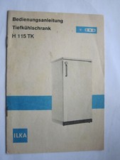 Bedienungsanleitung"Tiefkühlschrank H 115 TK"Kältetechnik Niedersachswerfen,1985