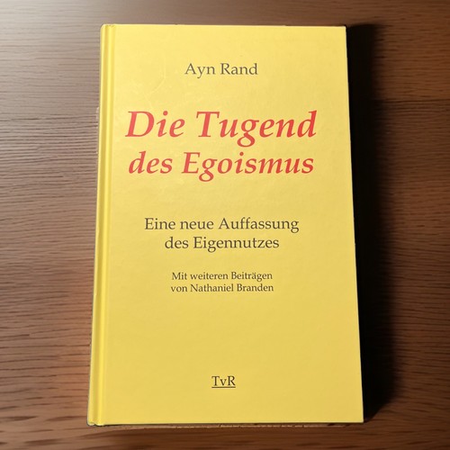 Die tugend des egoismus - die,