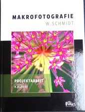 Makrofotografie von W. Schmidt