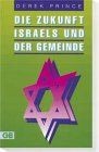 Die zukunft israels und - die,