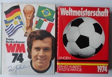 Franz Beckenbauer WM 74 + E. Huberty Fußball Weltmeisterschaft 1974, 2 Bildbände