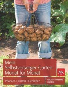 Mein selbstversorger garten - mein, selbstversorger-garten