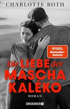 Die liebe der mascha - mascha, kaleko