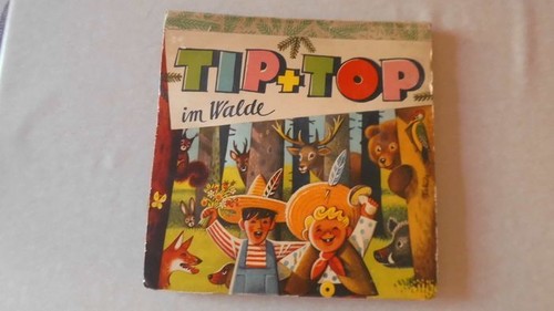 Bilderbuch tip top walde - tip+top, im