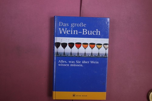 404517 das grosse - das, wein-buch