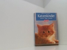 Katzenkinder. Aufzucht -