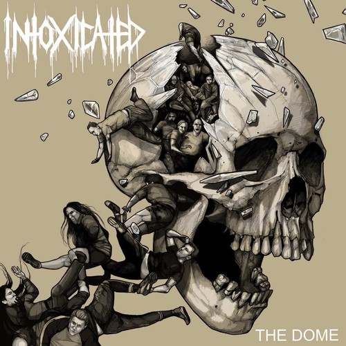 Intoxicated the dome neu - intoxicated,