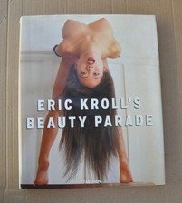 Eric Kroll`s Beauty Parade