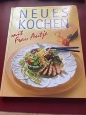 Neues kochen mit frau - neues, antje