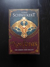 Die Erben der Nacht - Nosferas von Ulrike Schweikert | Buch | Zustand gut