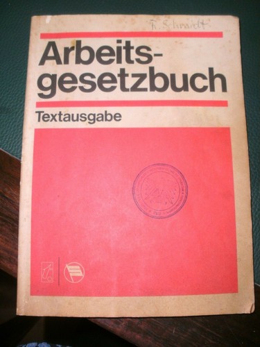 Arbeitsgesetzbuch textausgabe - arbeitsgesetzbuch,