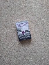 Schweigende Stimmen -  Patricia Gibney - "Spannung PUR!"