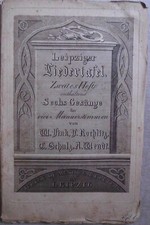 Noten: Leipziger Liedertafel, Zweites Heft enthaltend Sechs Gesänge für vier