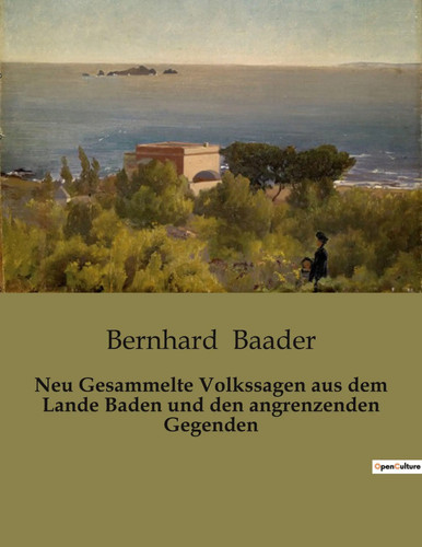 Neu gesammelte volkssagen aus - volkssagen,