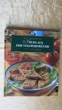 Kochbuch  " Neues aus der Vollwertküche " Rezepte,  Meister Verlag