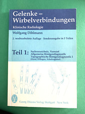 Gelenke Wirbelverbindungen. Klinische Radiologie Wolfgang Dihlmann 
