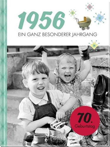 1956 ein ganz besonderer - ein,