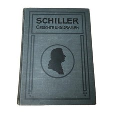 Schiller Gedichte und Dramen