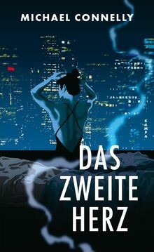 Das zweite herz - von, connelly