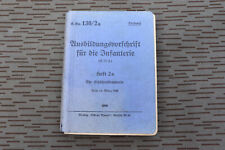 Ausbildungsvorschrift Infanterie Schützenkompanie 1941 P38 MP40 Eihandgranate 39