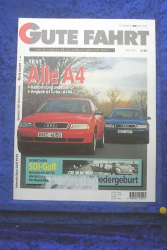 Gute fahrt audi a4 - 4/95,