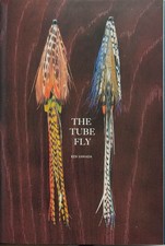Fliegenfischen Fliegenbinden THE TUBE FLY Ken Savada Handsigniert Erstausgabe