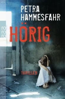 Hörig thriller von - thriller,
