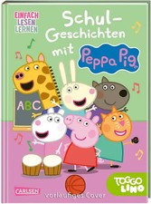 Peppa Wutz: Schul-Geschichten