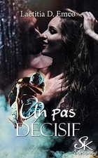 Un pas décisif by D. Emco, Laëtitia | Book | condition very good