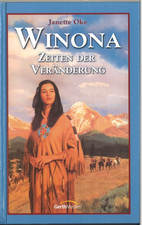 Winona - Zeiten der