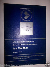 ORIG. BeTRIEBSanleitung  HYDRAULIK KIPPANHÄNGER  TYP HW 80.11 WERDAU 1970  DDR 