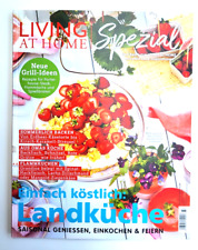 Living at Home SPEZIAL Nr. 37/2023 Einfach köstlich:Landküche ,*Neu*