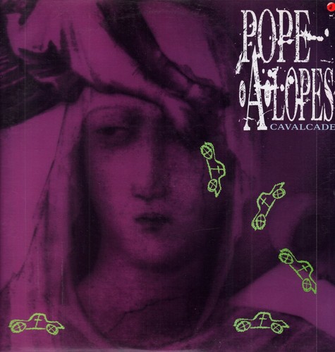 Popealopes cavalcade vinyl - cavalcade,