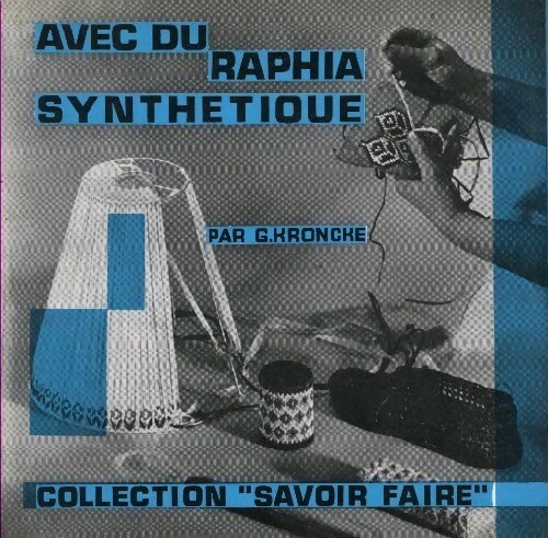 Mit synthetischem raphia g - synthetischem,