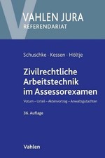 Zivilrechtliche Arbeitstechnik