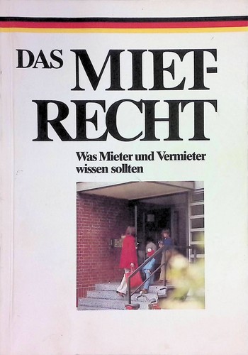 Das mietrecht was mieter und - was,