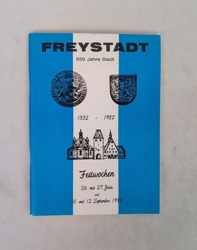 650 jahre stadt - stadt, freystadt