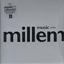 Music the millennium - music,