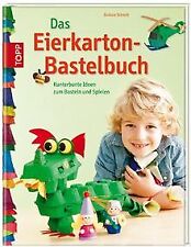 Das Eierkarton-Bastelbuch: Kunterbunte Ideen zum Basteln... | Buch | Zustand gut