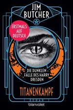 Die dunklen Fälle des Harry Dresden - Titanenkampf, Jim Butcher UNGELESEN