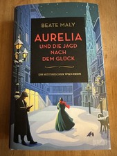 Aurelia und die Jagd nach dem