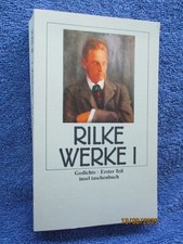 RILKE - WERKE I -  Gedichte - erster Teil - Inseltaschenbuch - 1. Auflage - 1987