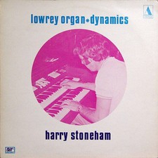 Harry Stoneham - Lowrey Organ
