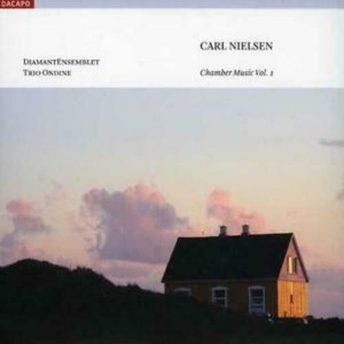 Nielsen chamber music vol 1 - chamber,