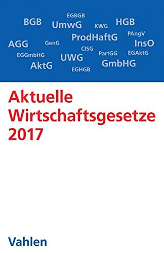 Aktuelle wirtschaftsgesetze - aktuelle,