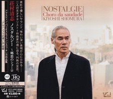 Universal Music: Kiyoshi Shomura - Nostalgie Choro Da Saudade UHQ CD Audiophile